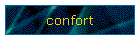 confort