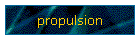 propulsion